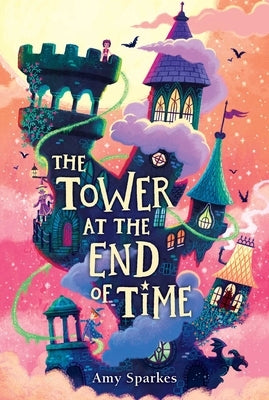 The Tower at the End of Time by Sparkes, Amy