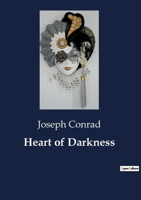 Heart of Darkness by Conrad, Joseph