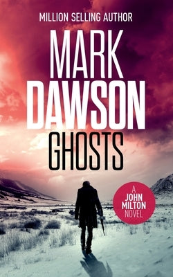 Ghosts by Dawson, Mark