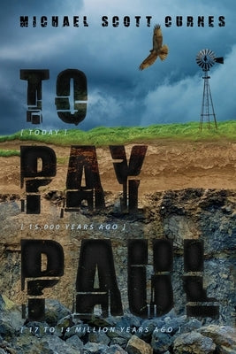 To Pay Paul by Curnes, Michael Scott