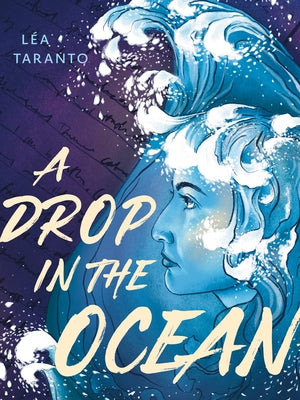 A Drop in the Ocean by Taranto, Lea