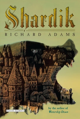 Shardik by Adams, Richard