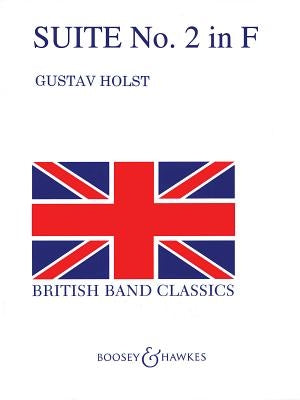 Second Suite in F: Full Score by Holst, Gustav