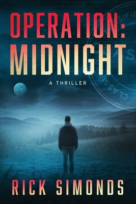 Operation: Midnight by Simonds, Rick