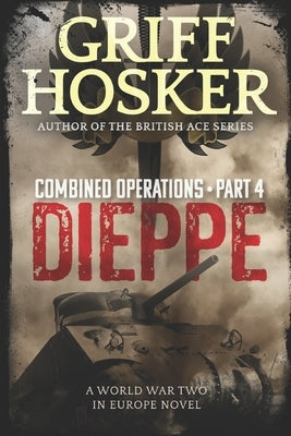 Dieppe by Hosker, Griff