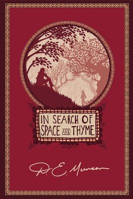 In Search of Space and Thyme by Munson, D. E.