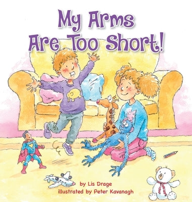 My Arms Are Too Short! by Drage, Lis