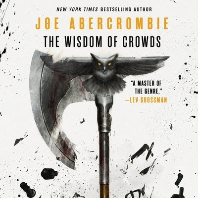 The Wisdom of Crowds by Abercrombie, Joe