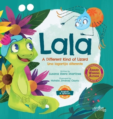 Lala, a different kind of lizard: Lala, una lagartija diferente by Jiménez Osorio, Natalia