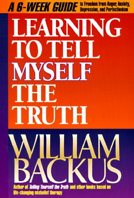 Learning to Tell Myself the Truth by Backus, William