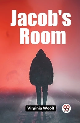 Jacob's Room by Woolf, Virginia