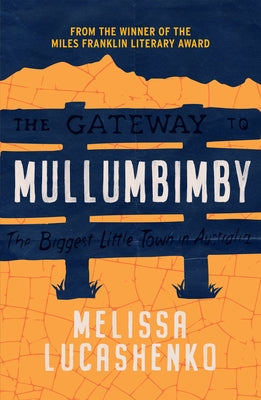 Mullumbimby by Lucachenko, Melissa