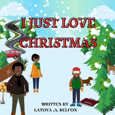 I Just Love Christmas by Belfon, Latoya