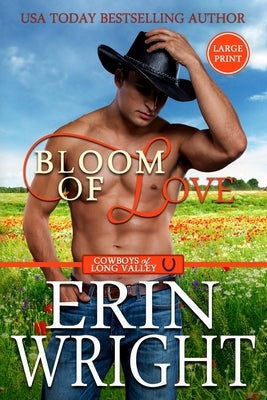 Bloom of Love: A BBW Interracial Western Romance (Large Print) by Wright, Erin