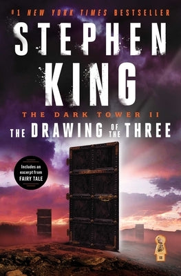 The Dark Tower II: The Drawing of the Three by King, Stephen