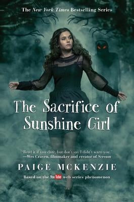 The Sacrifice of Sunshine Girl by McKenzie, Paige