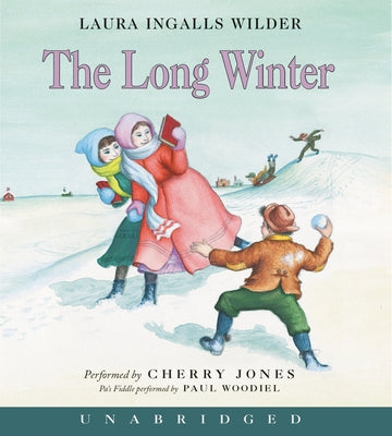 The Long Winter CD by Wilder, Laura Ingalls