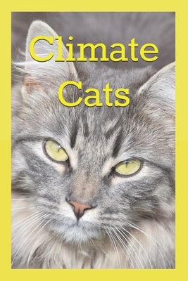 Climate Cats: A Kitten Adventure In The Bay of Fundy by Jet, Simone