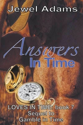 Answers In Time by Adams, Jewel