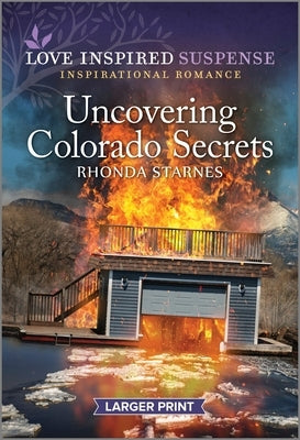 Uncovering Colorado Secrets by Starnes, Rhonda