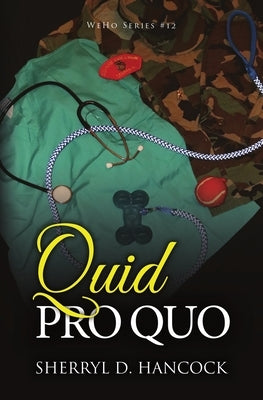 Quid Pro Quo by Hancock, Sherryl D.