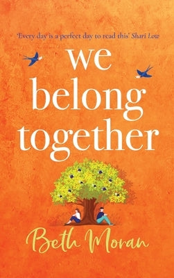 We Belong Together by Moran, Beth