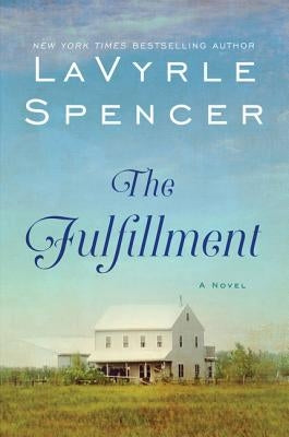 The Fulfillment by Spencer, Lavyrle