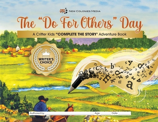 The Do For Other's Day Complete the Story Adventure Book by Hukle, Roger