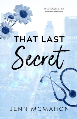 That Last Secret by McMahon, Jenn