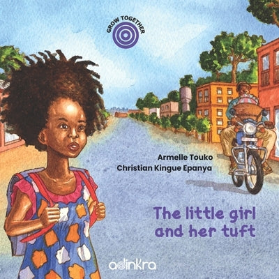 The little girl and her tuft by Epanya, Christian Kingue