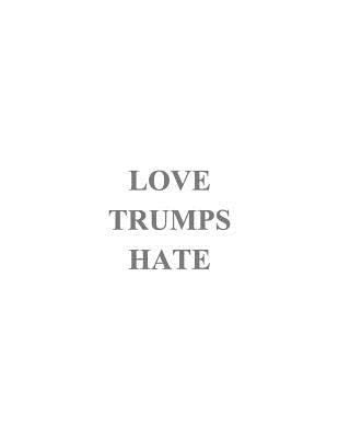 Love Trumps Hate: Coloring Book by Hashemzadeh, Joshua