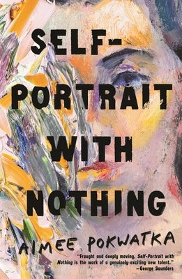 Self-Portrait with Nothing by Pokwatka, Aimee