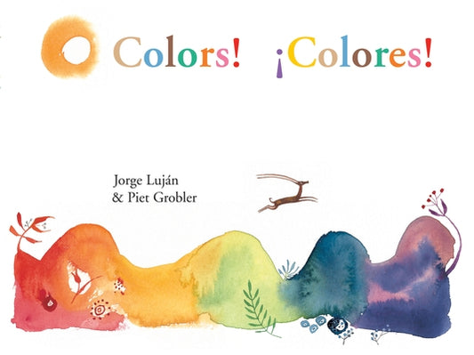 Colors! / Colores! by Luján, Jorge