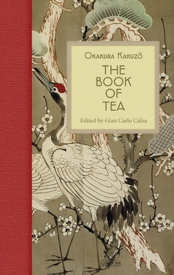 The Book of Tea by Calza, Gian Carlo