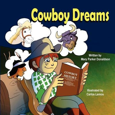 Cowboy Dreams by Donaldson, Mary Parker