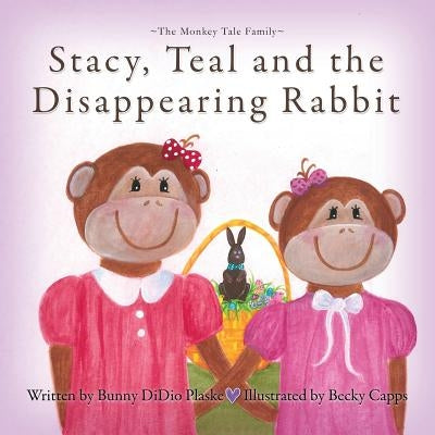 Stacy, Teal and the Disappearing Rabbit by Plaske, Bunny Didio