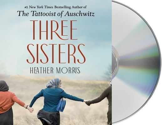 Three Sisters by Morris, Heather