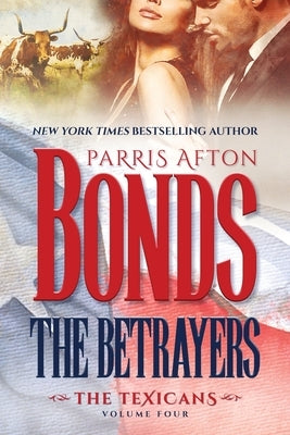 The Betrayers by Afton Bonds, Parris