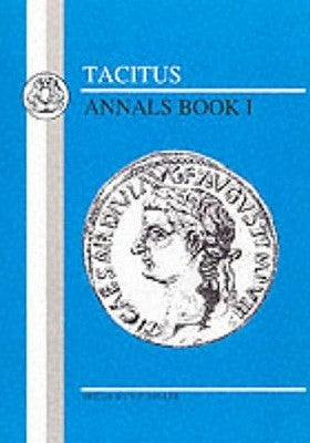 Tacitus: Annals I by Tacitus