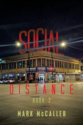 Social Distance: Book 2 by McCalleb, Mark