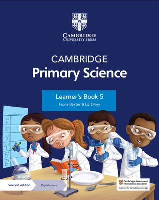 Cambridge Primary Science Learner's Book 5 with Digital Access (1 Year) by Baxter, Fiona