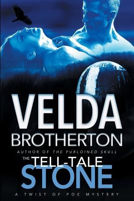 The Tell-Tale Stone by Brotherton, Velda