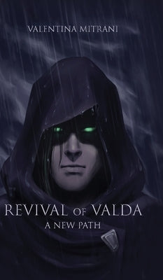 Revival of Valda A New Path by Mitrani, Valentina