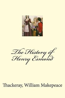 The History of Henry Esmond by Mybook