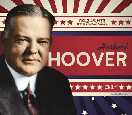 Herbert Hoover by Rumsch, Breann