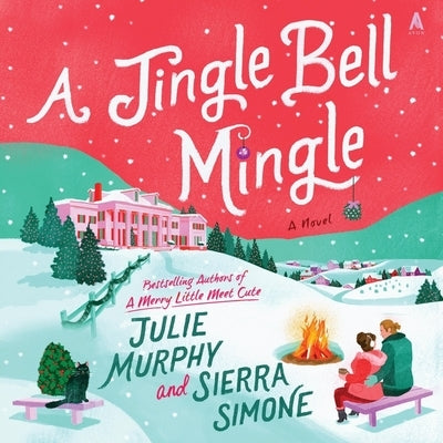 A Jingle Bell Mingle by Murphy, Julie