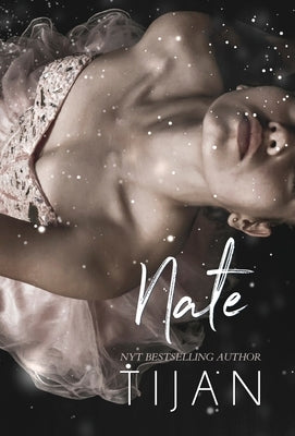 Nate (Hardcover) by Tijan