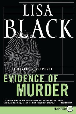 Evidence of Murder: A Novel of Suspense by Black, Lisa