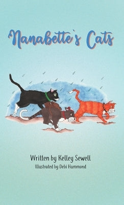 Nanabette's Cats by Sewell, Kelley