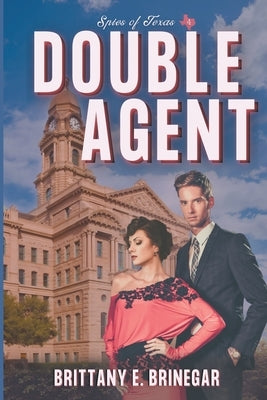 Double Agent by Brinegar, Brittany E.